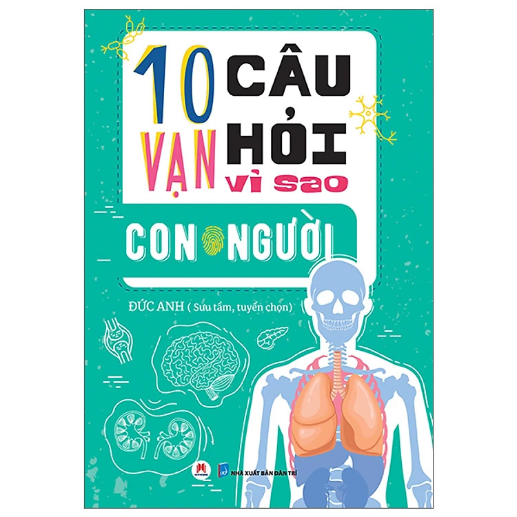 10 vạn câu hỏi vì sao - trọn bộ 5 tập