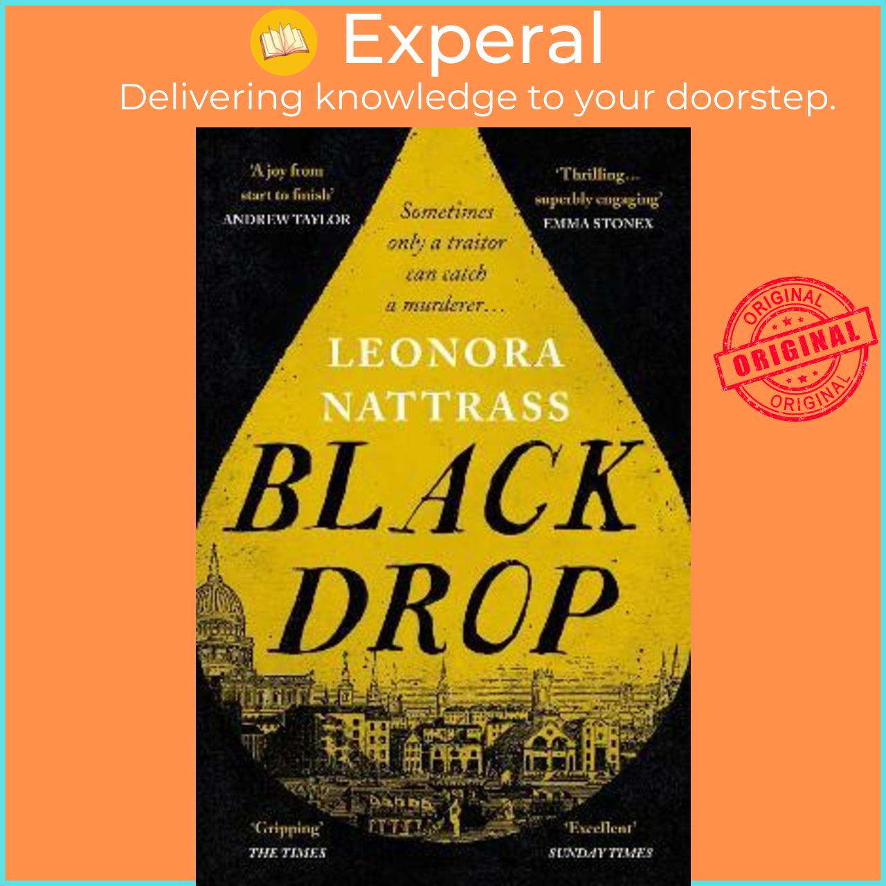 Sách - Black Drop : SUNDAY TIMES Historical Fiction Book of the Month by Leonora Nattrass