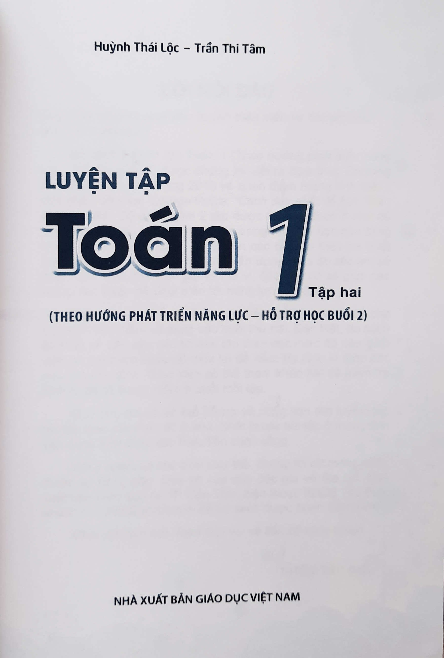 Bộ sách Luyện tập Toán 1, Tập một, hai (Theo hướng phát triển năng lực - Hỗ trợ học buổi 2