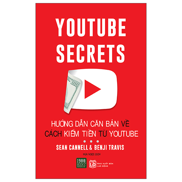 Hướng Dẫn Căn Bản Về Cách Kiếm Tiền Từ Youtube