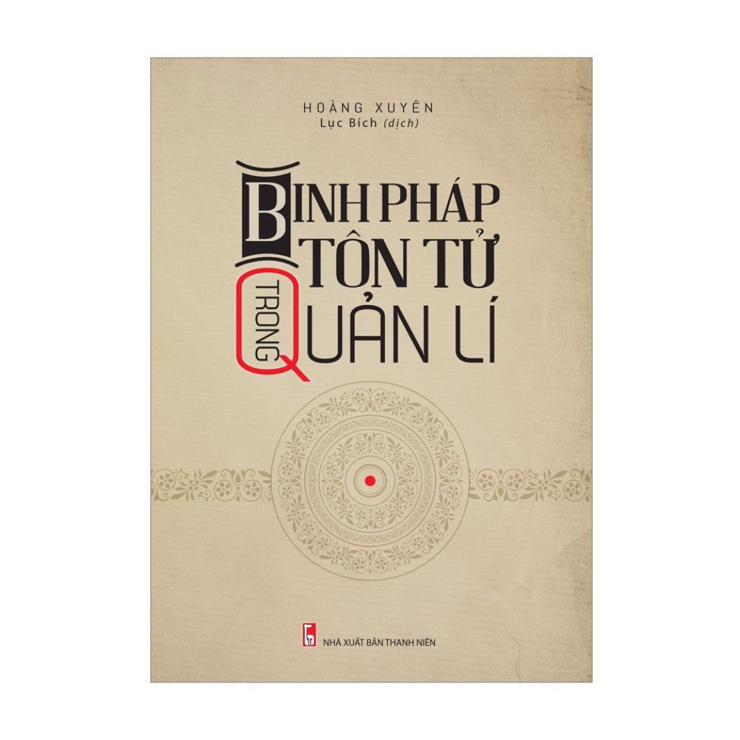 Combo sách Chiến Lược Kinh Doanh Không Đánh Mà Thắng: Không Đánh Mà Thắng + Tư Duy Phi Đối Xứng + Binh Pháp Tôn Tử Trong Quản Lí (TB) (MinhLongBooks)