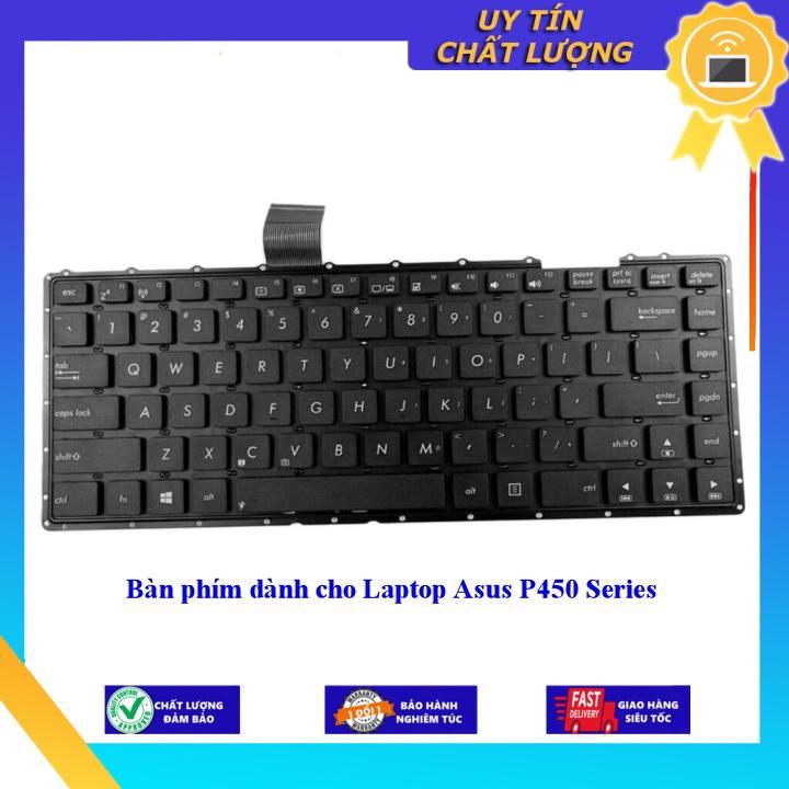 Bàn phím dùng cho Laptop Asus P450 Series - Hàng Nhập Khẩu New Seal