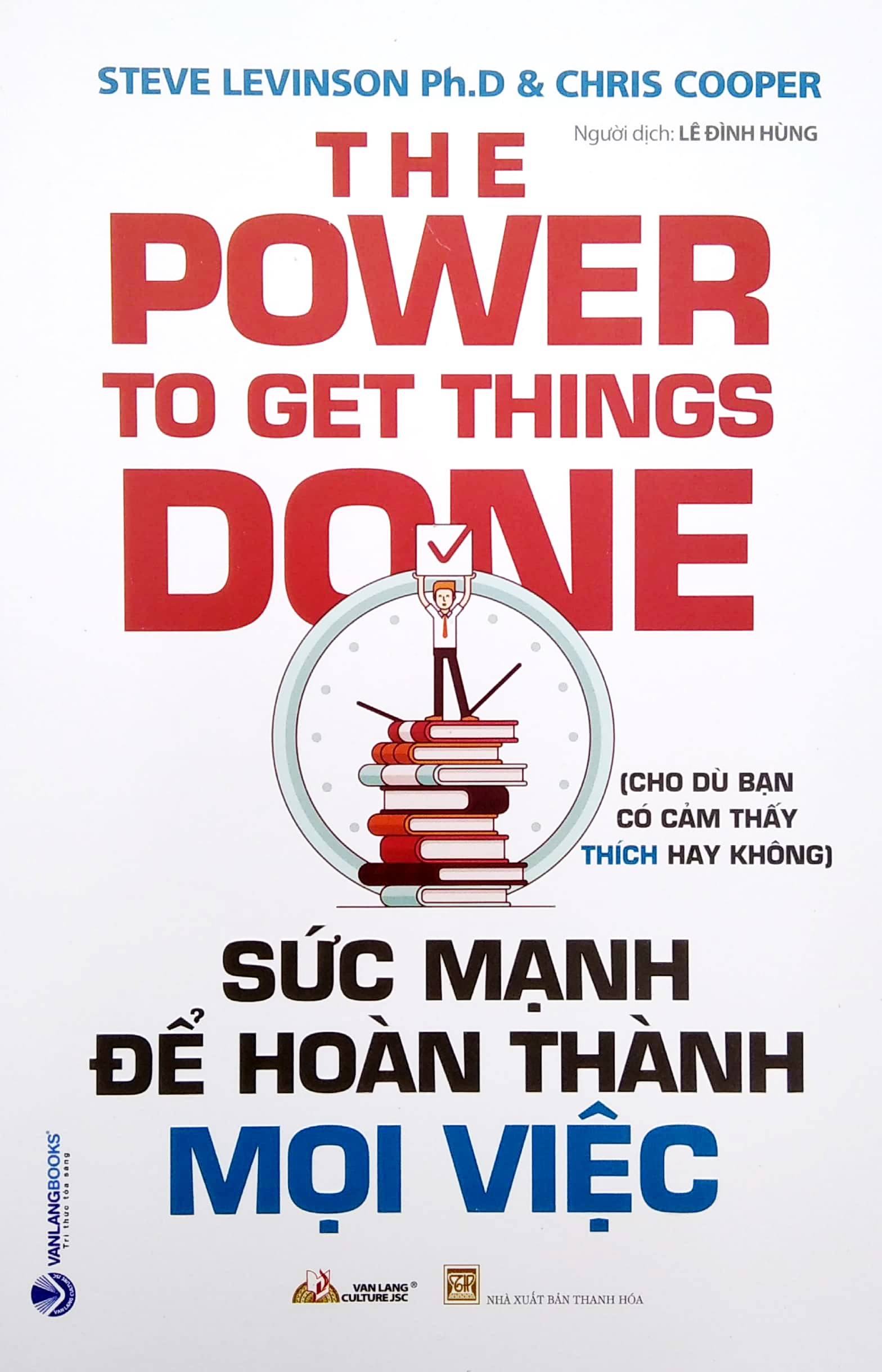 SỨC MẠNH ĐỂ HOÀN THÀNH MỌI VIỆC - THE POWER TO GET THINGS DONE