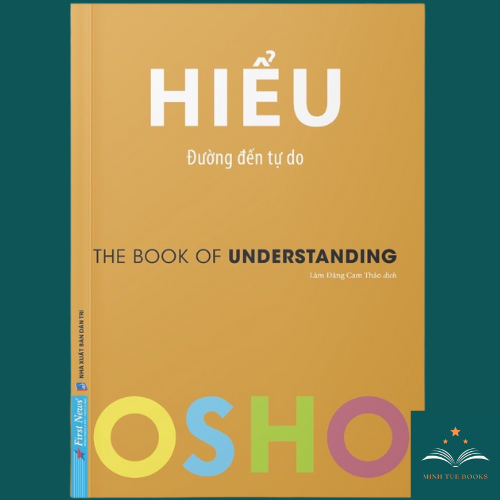 Sách Hiểu - Đường Đến Tự Do- OSHO