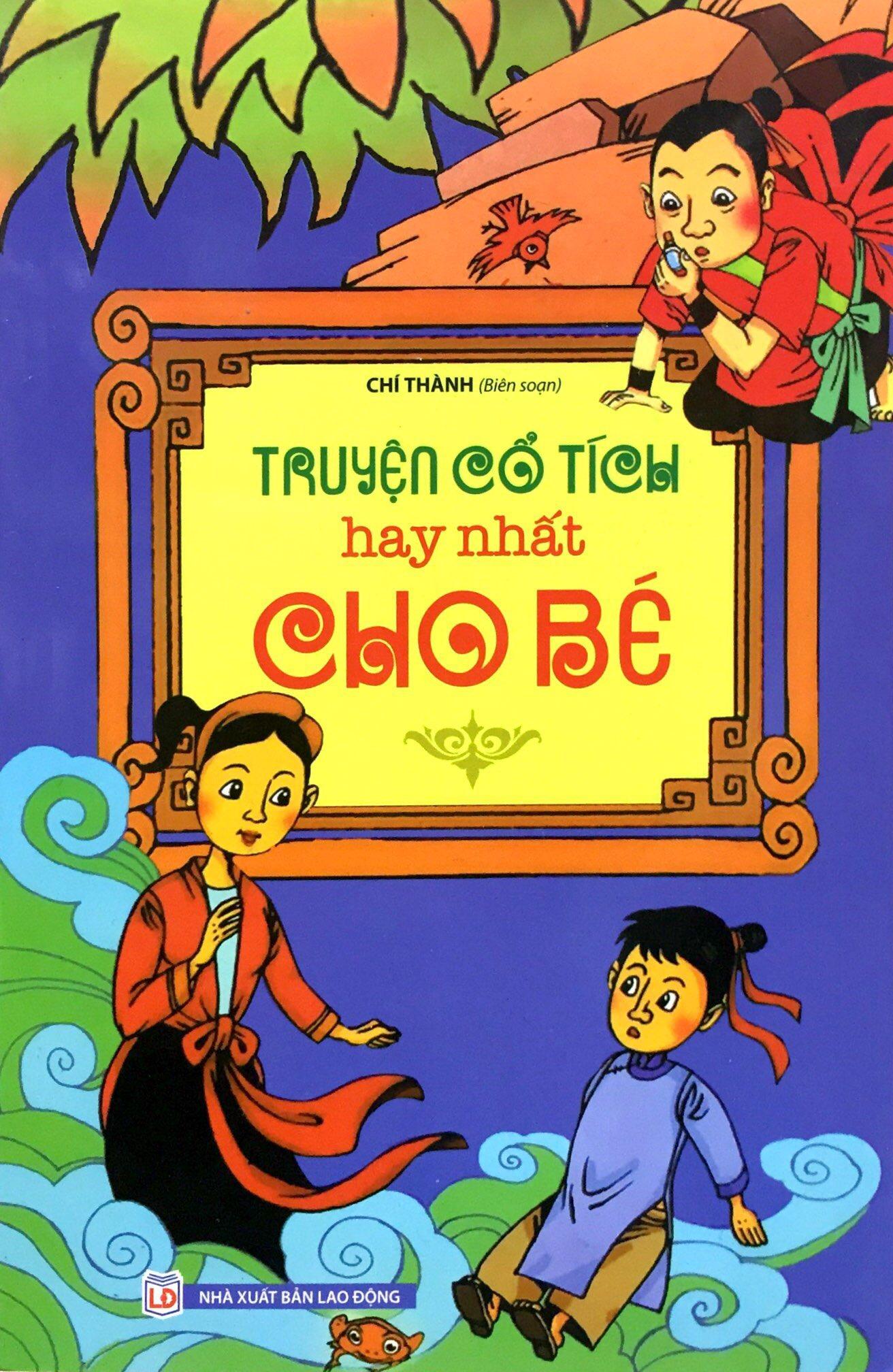 Truyện Cổ Tích Hay Nhất Cho Bé