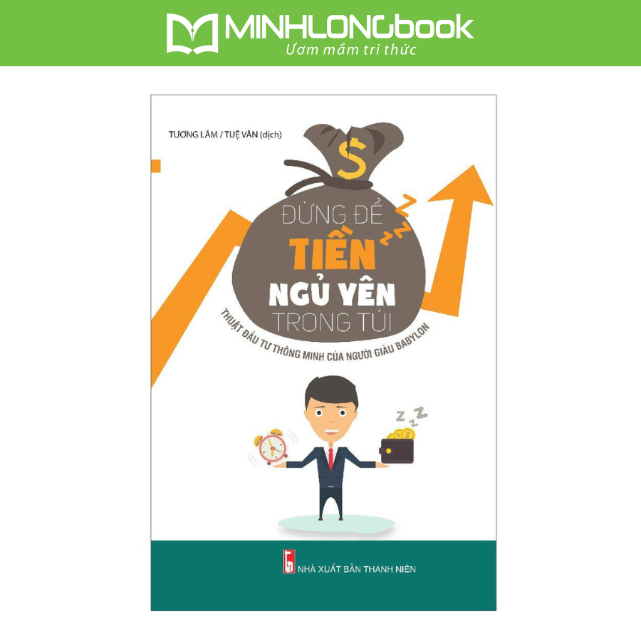 Sách Đừng Để Tiền Ngủ Yên Trong Túi