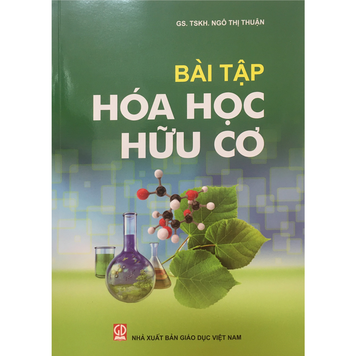 Bài Tập hóa Học Hữu Cơ (Tái bản)