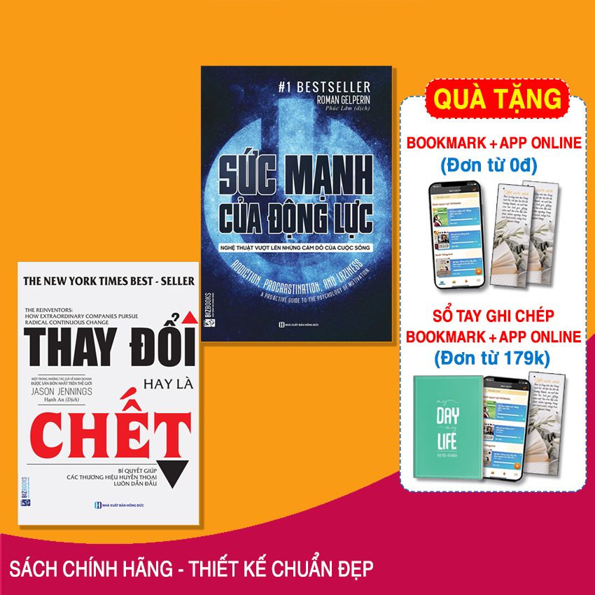 Combo Bộ 2 Cuốn Thay Đổi Cuộc Đời: Sức Mạnh Của Động Lực - Nghệ Thuật Vượt Lên Những Cám Dỗ Của Cuộc Sống + Thay Đổi Hay Là Chết- Bí Quyết Giúp Các Thương Hiệu Huyền Thoại Luôn Dẫn Đầu - MinhAnBooks
