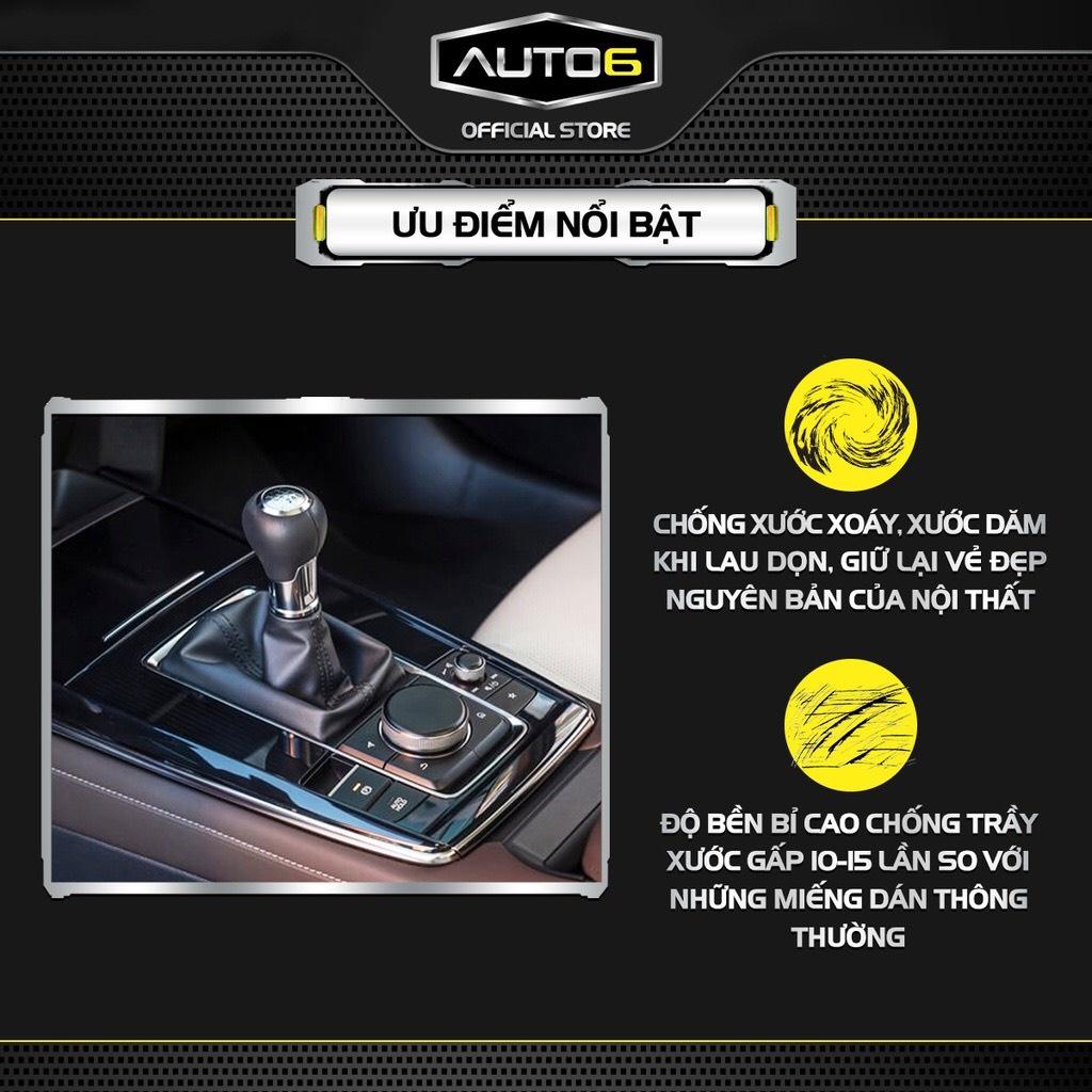 MAZDA CX30: Film PPF dán Full Bộ bảo vệ nội thất -AUTO6- chống xước, che mờ đi các vết xước cũ, giữ độ zin cho xe