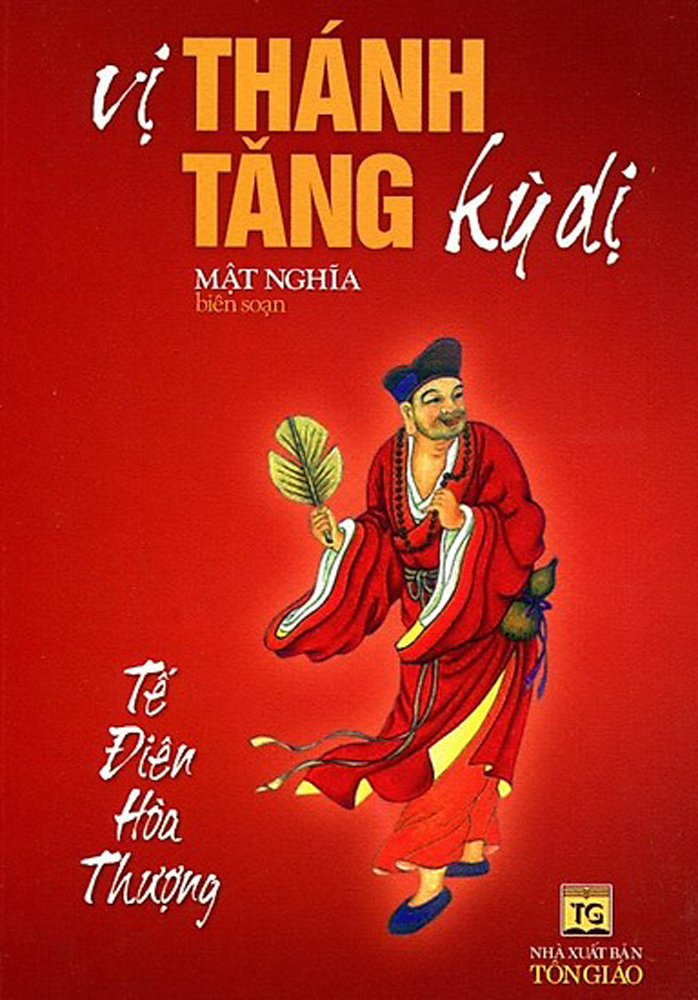 VỊ THÁNH TĂNG KỲ DỊ