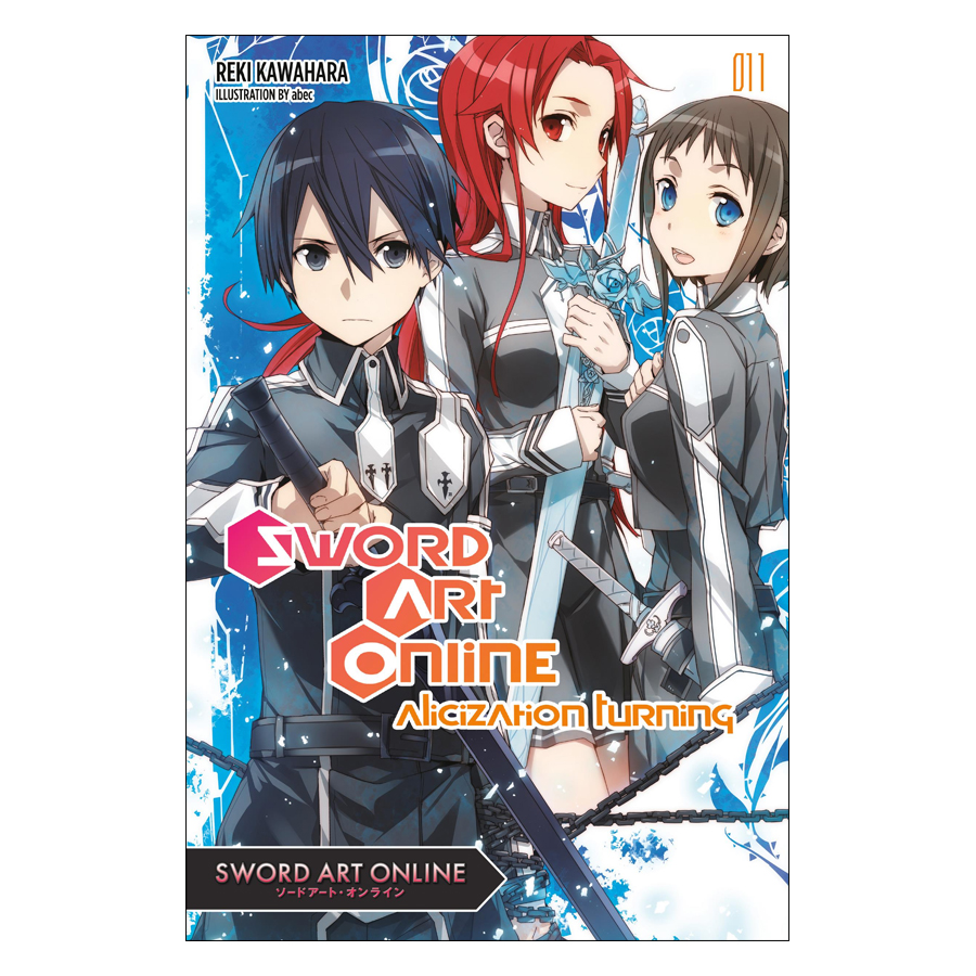 Sword Art Online, Volume 11: Alicization Turning (Light Novel)