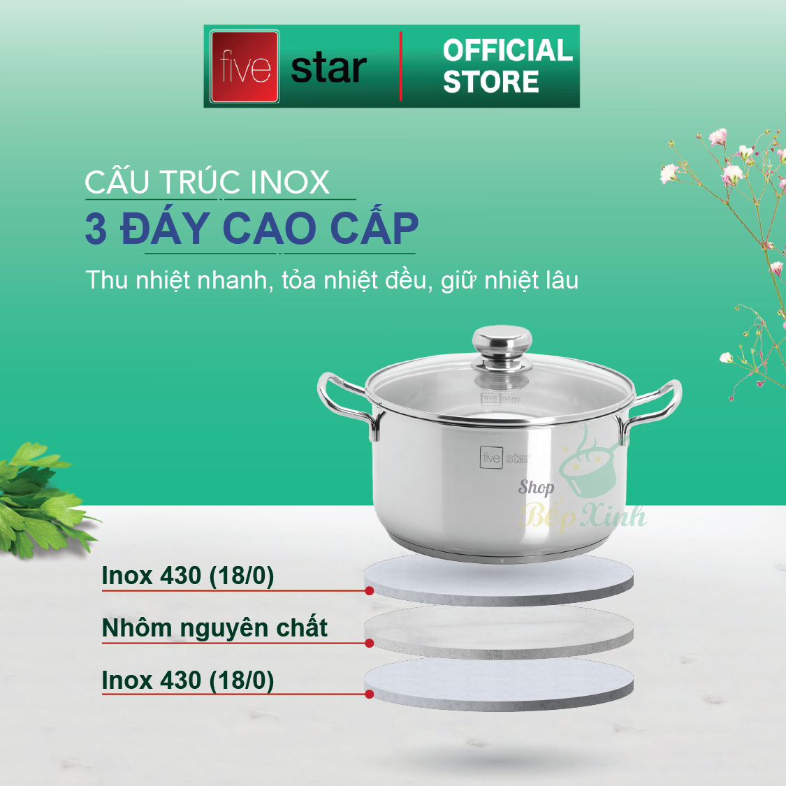 Bộ nồi inox và xửng hấp inox 430 cao cấp Fivestar Standard 4 món nắp kính tặng 2 muỗng canh