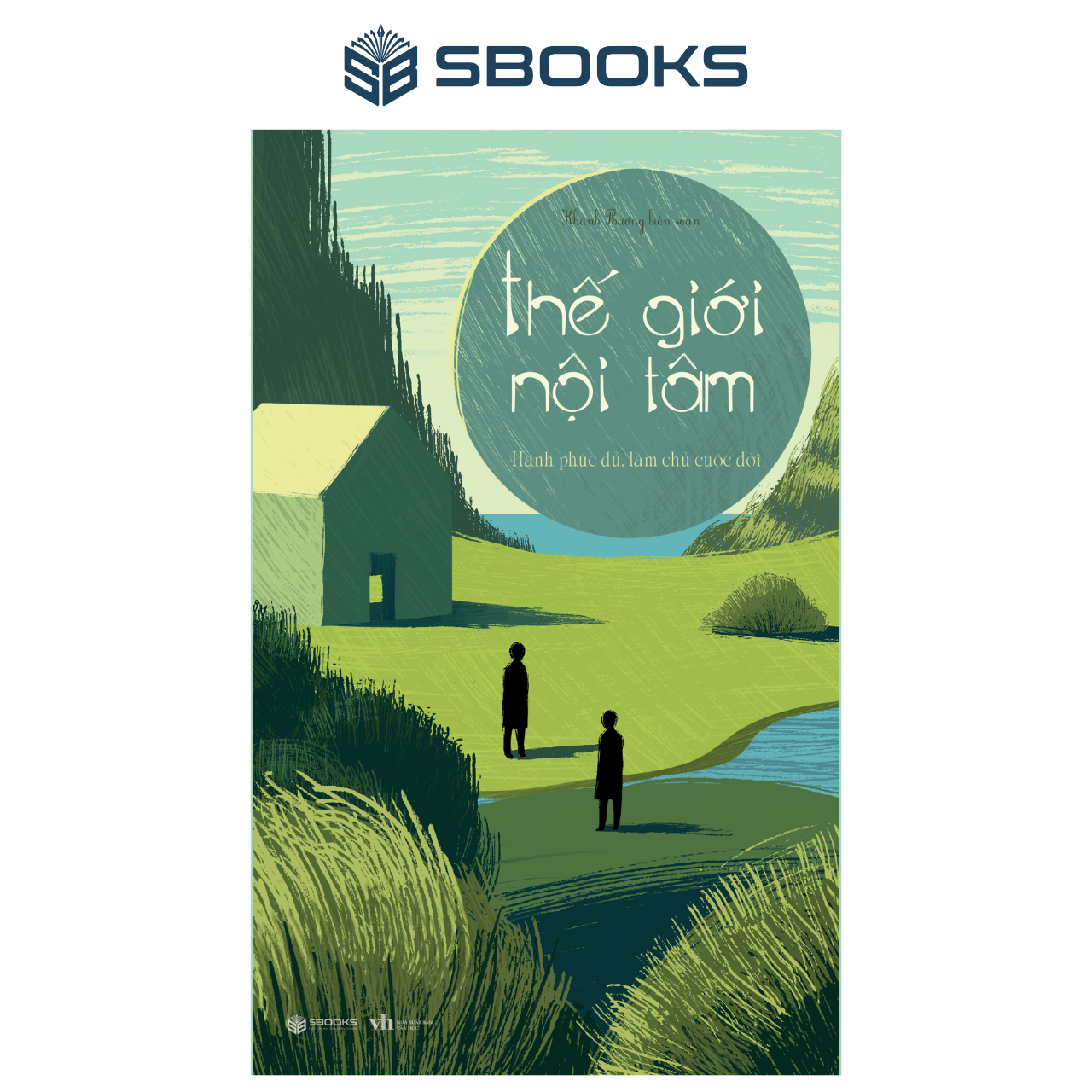 Sách - Thế giới Nội Tâm - Hạnh Phúc Đủ, Làm Chủ Cuộc Đời - SBOOKS