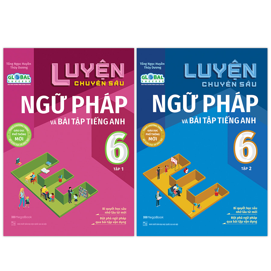 Combo Luyện chuyên sâu ngữ pháp và bài tập tiếng Anh 6 Global (2 tập)