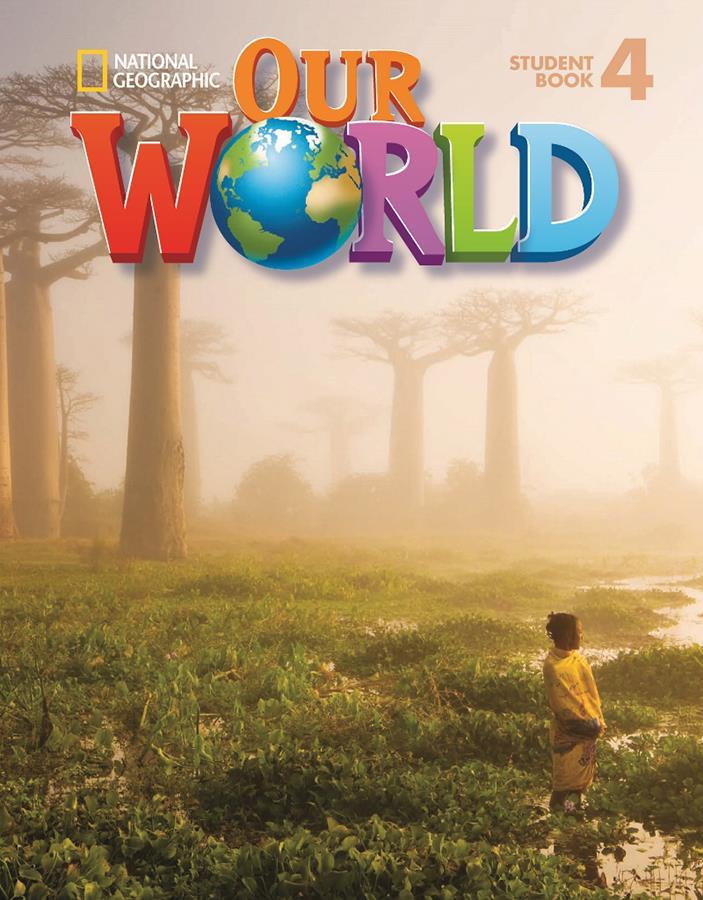 National Geographic - Our World 4: Student Book (American English)