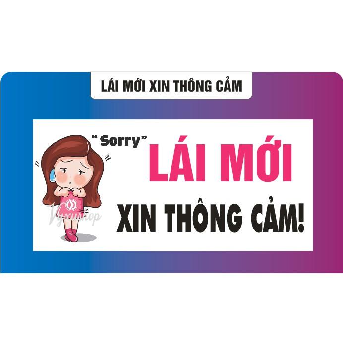 Sticker dán xe otofun &quot;Xin lỗi đỗ xe ở đây đã làm phiền&quot;, lái mới xin thông cảm có kèm số điện thoại theo yêu cầu