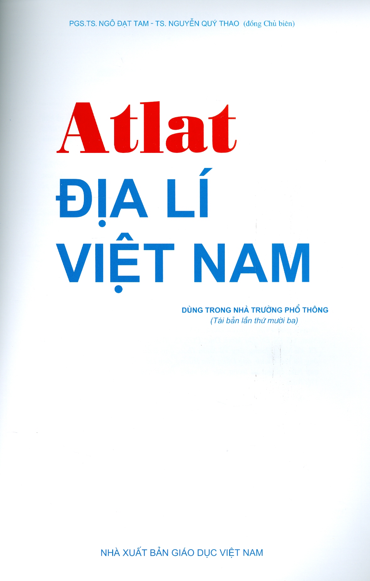 Atlat ĐỊA LÍ VIỆT NAM (Bản in năm 2022)