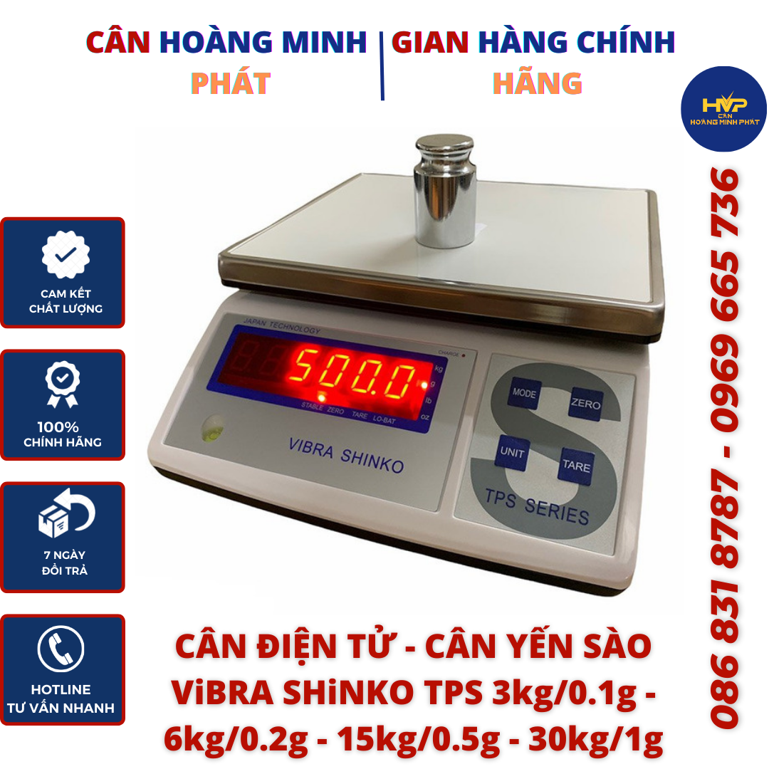 CÂN ĐIỆN TỬ VIBRA SHINKO TPS ( 30kg/1g ) ( 15kg/0.5g ) ( 6kg/0.2g ) ( 3kg/0.1g ) JAPAN (Cân ngành yến) [ CÂN HOÀNG MINH PHÁT