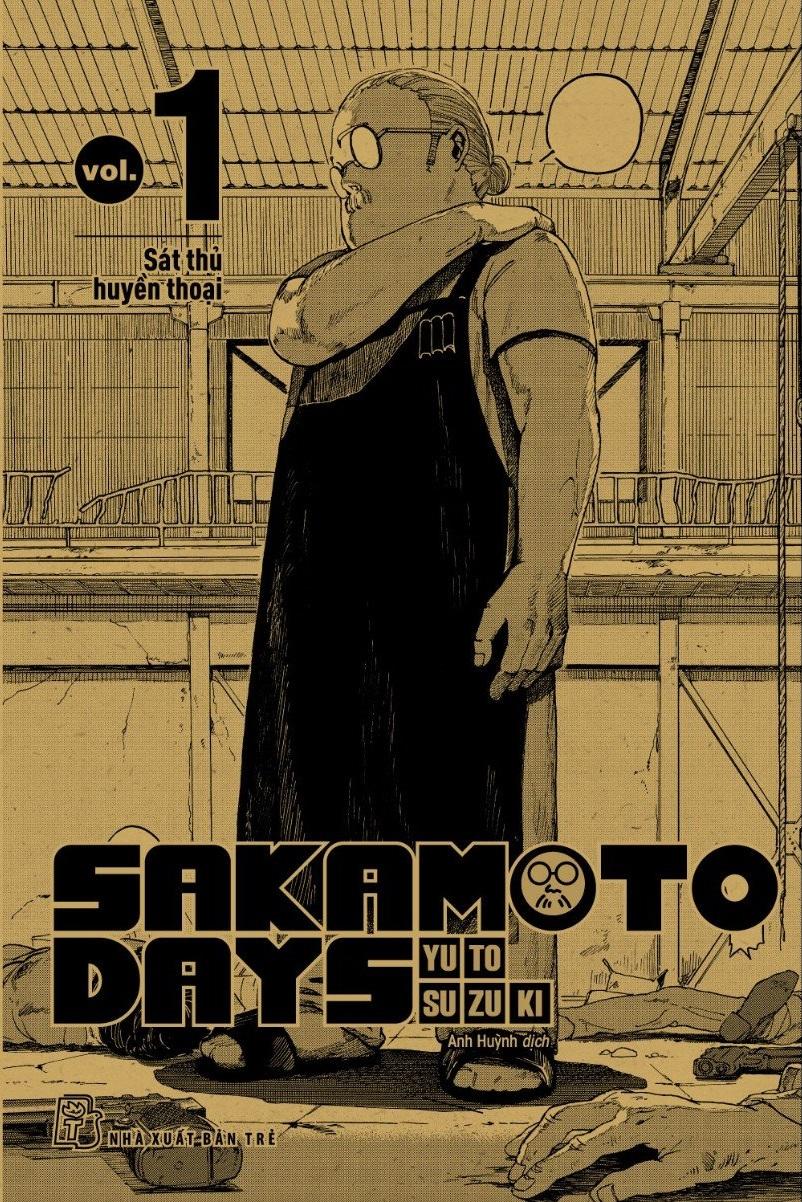 Sakamoto Days - Tập 1 - Sát Thủ Huyền Thoại - Tặng Kèm 2 Bìa Rời + 1 Thiệp Giấy Sổ Gia Quy Nhà Sakamoto