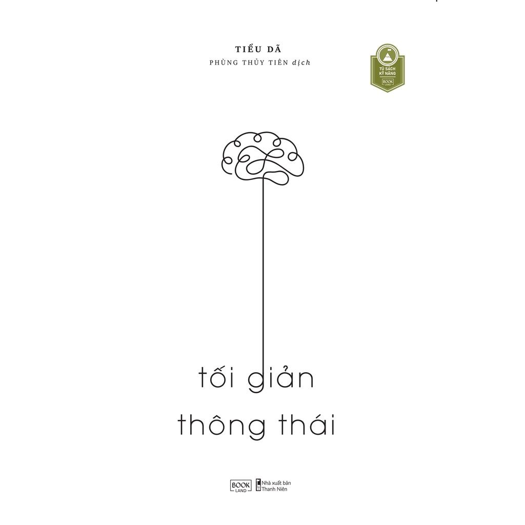 Sách  Tối Giản Thông Thái - Skybooks - BẢN QUYỀN