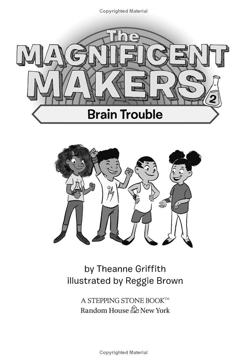 The Magnificent Makers #2: Brain Trouble