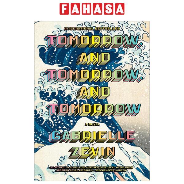 Tomorrow, And Tomorrow, And Tomorrow