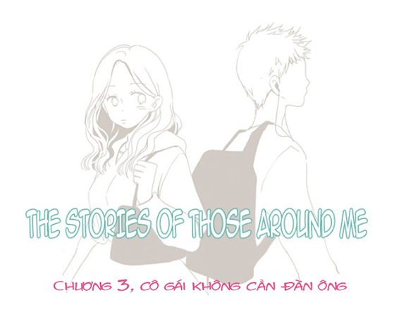 những câu chuyện xung quanh tôi chapter 3 2
