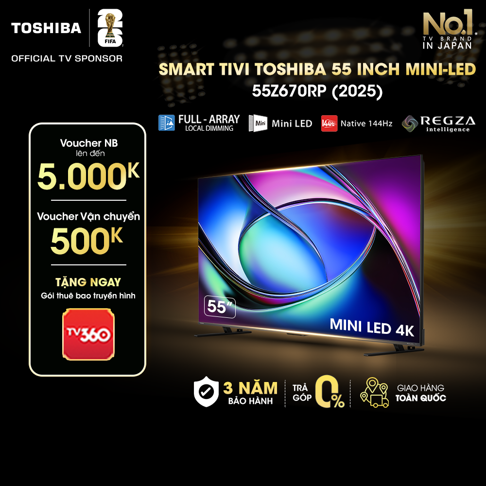 [SP Mới 2025] Smart Tivi Toshiba 55 inch AI 4K Mini LED 55Z670RP, Giao Hàng Toàn Quốc, Hàng Chính Hãng