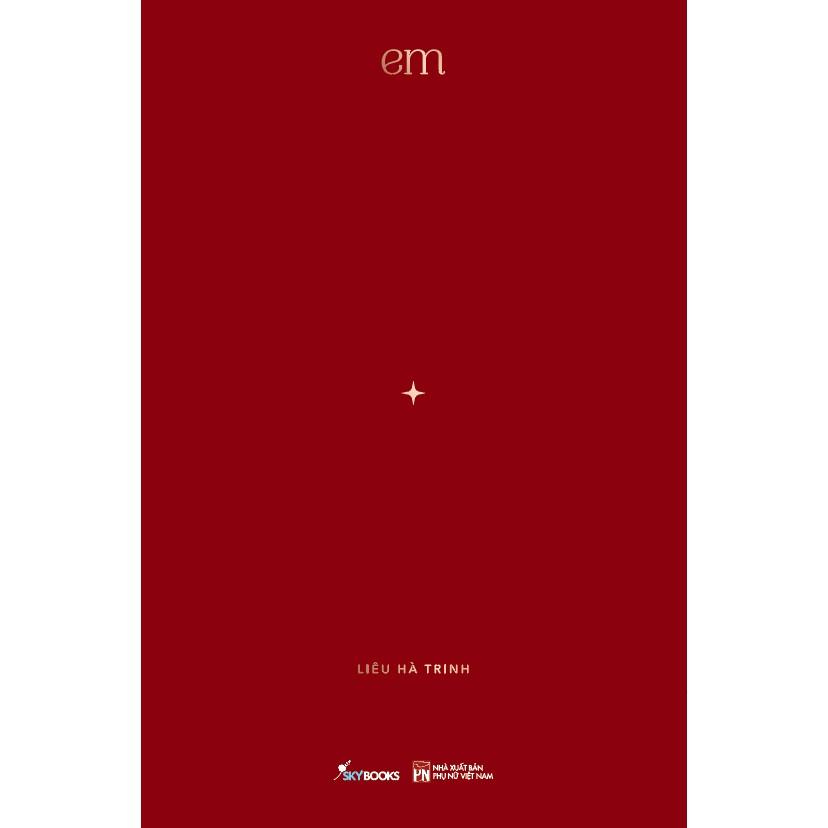 Sách - Em (Liêu Hà Trinh) (tặng kèm bookmark