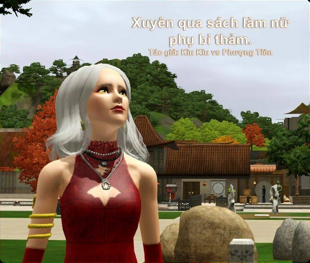 xuyên qua sách làm nữ phụ bi thảm-truyện sims chapter 5 1
