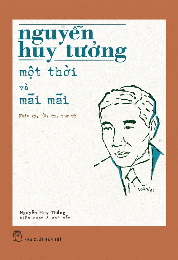 Sách Nguyễn Huy Tưởng - Một Thời Và Mãi Mãi