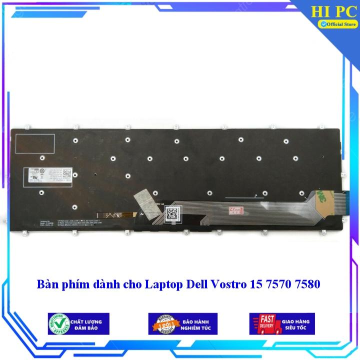 Bàn phím dành cho Laptop Dell Vostro 15 7570 7580 - Hàng Nhập Khẩu mới 100%