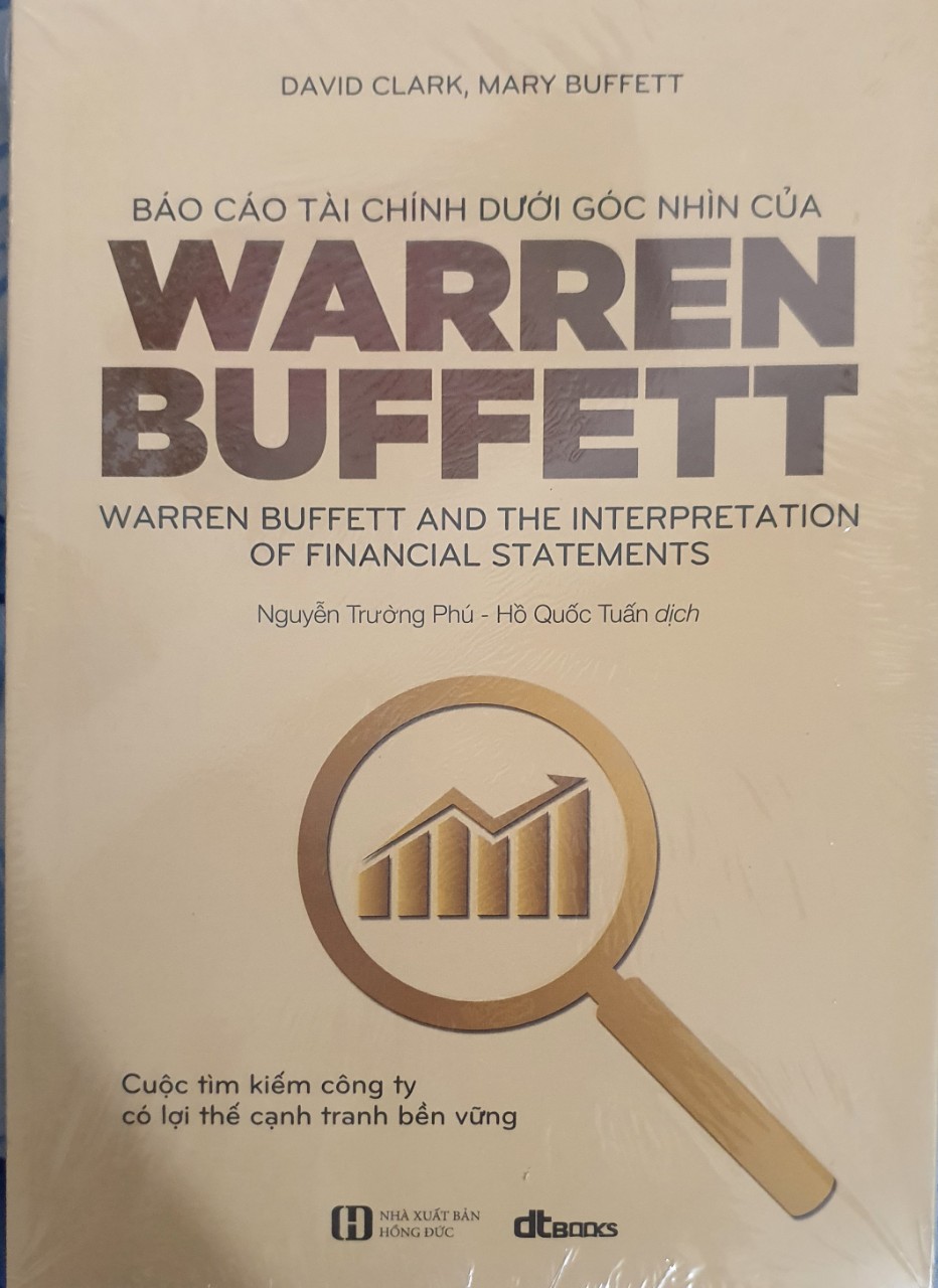 Báo Cáo Tài Chính Dưới Góc Nhìn Của Warren Buffett (Tái Bản 2021)