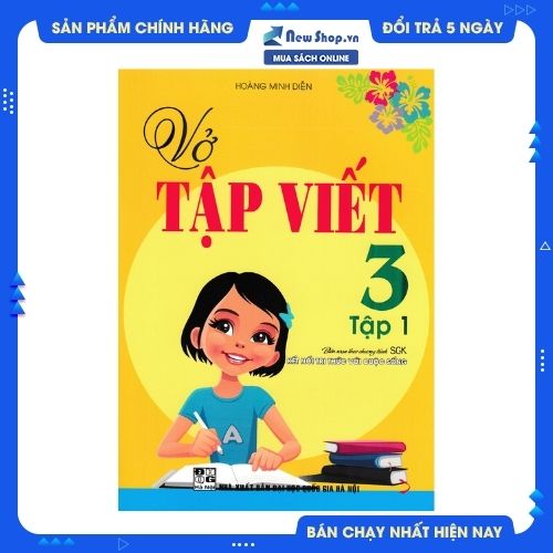 Vở Tập Viết Lớp 3 - Tập 1 (Biên Soạn Theo Chương Trình SGK Kết Nối Tri Thức Với Cuộc Sống)