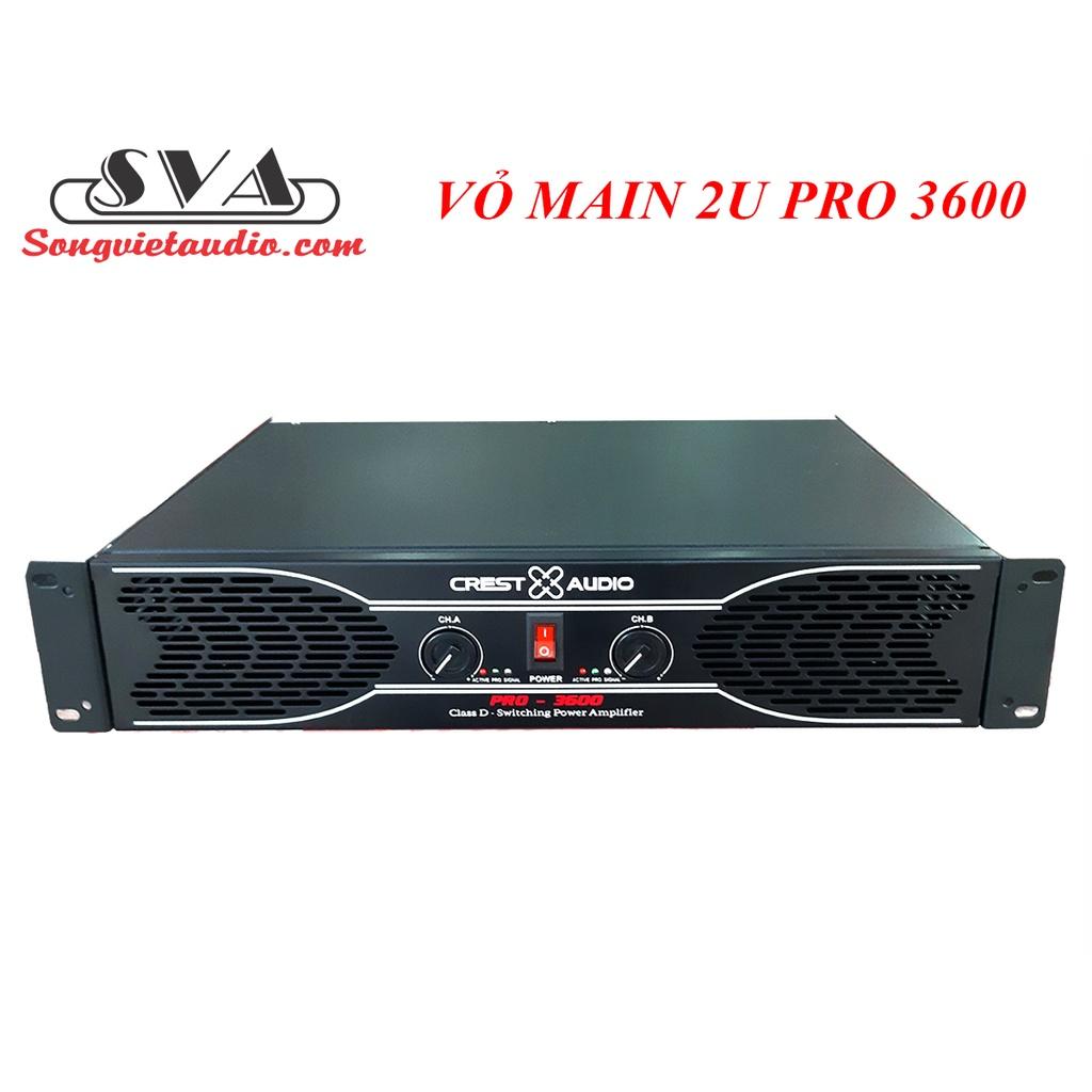 VỎ MAIN, VỎ CỤC ĐẨY SIZE 2u Pro3600 new 2020