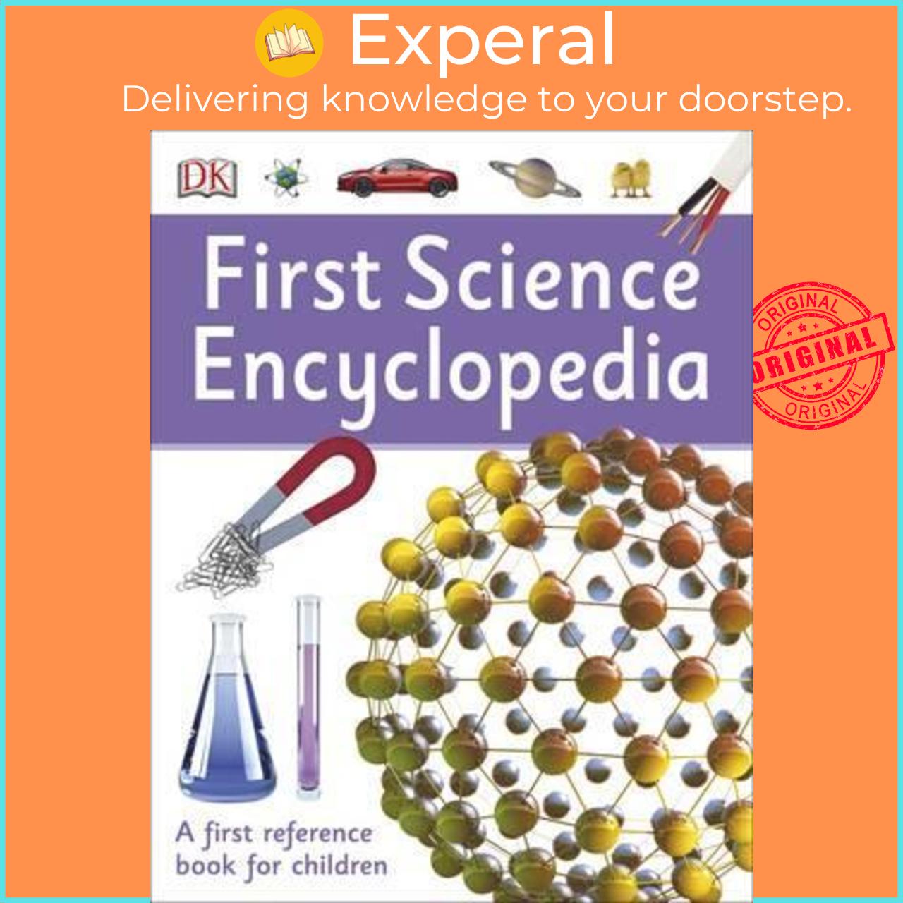 Sách - First Science Encyclopedia : A First Reference Book for Children by DK (UK edition, paperback)