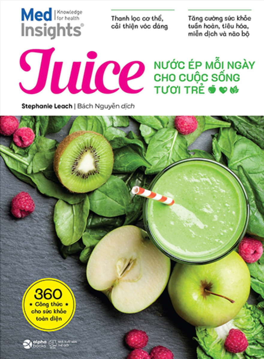 Juice - Nước Ép Mỗi Ngày Cho Cuộc Sống Tươi Trẻ - AL