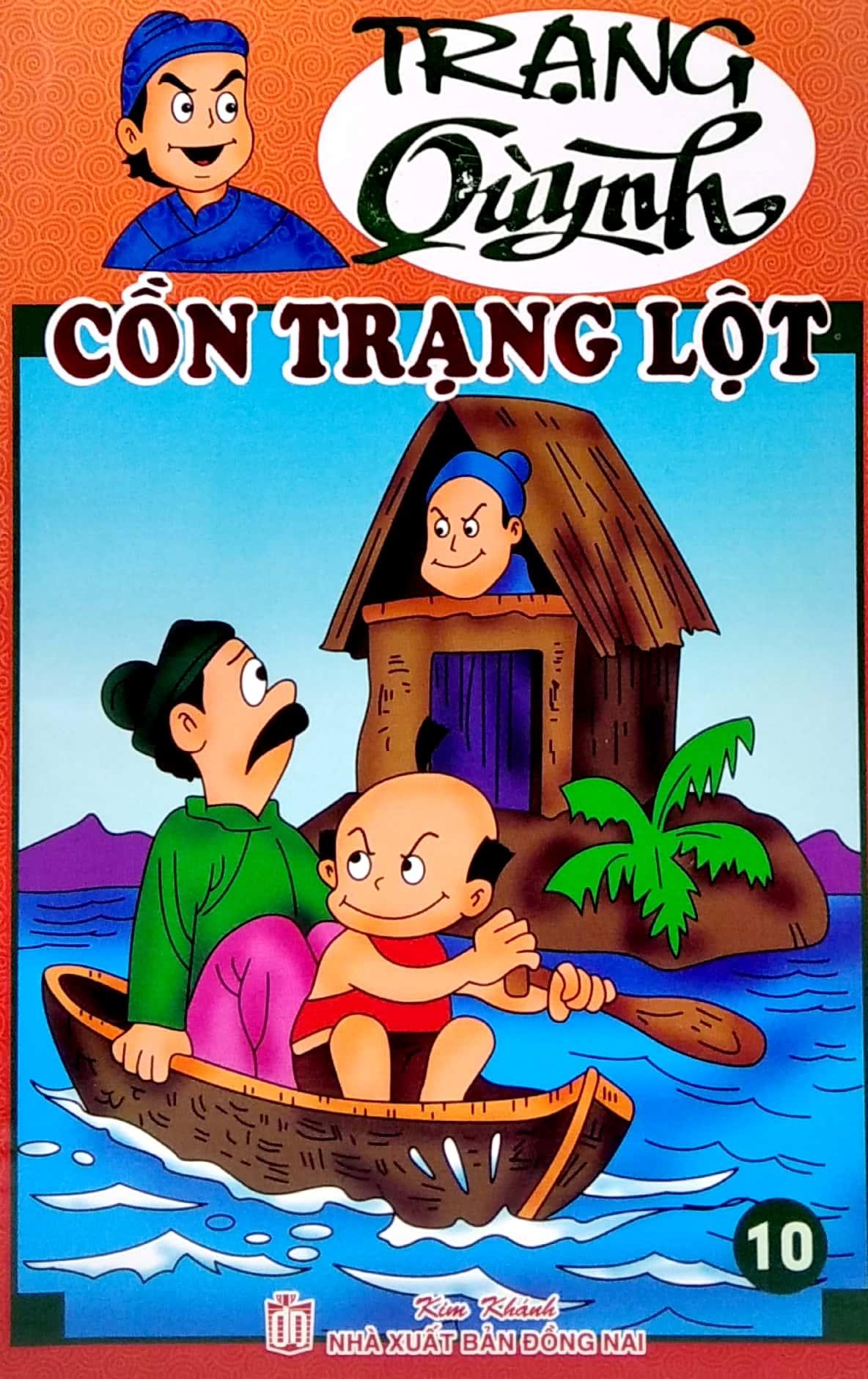 Truyện Tranh Trạng Quỳnh - Tập 10: Cồn Trạng Lột (In Màu)