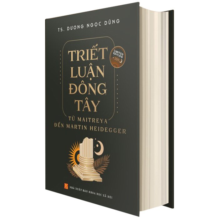 Triết Luận Đông Tây: Từ Maitreya Đến Martin Heidegger