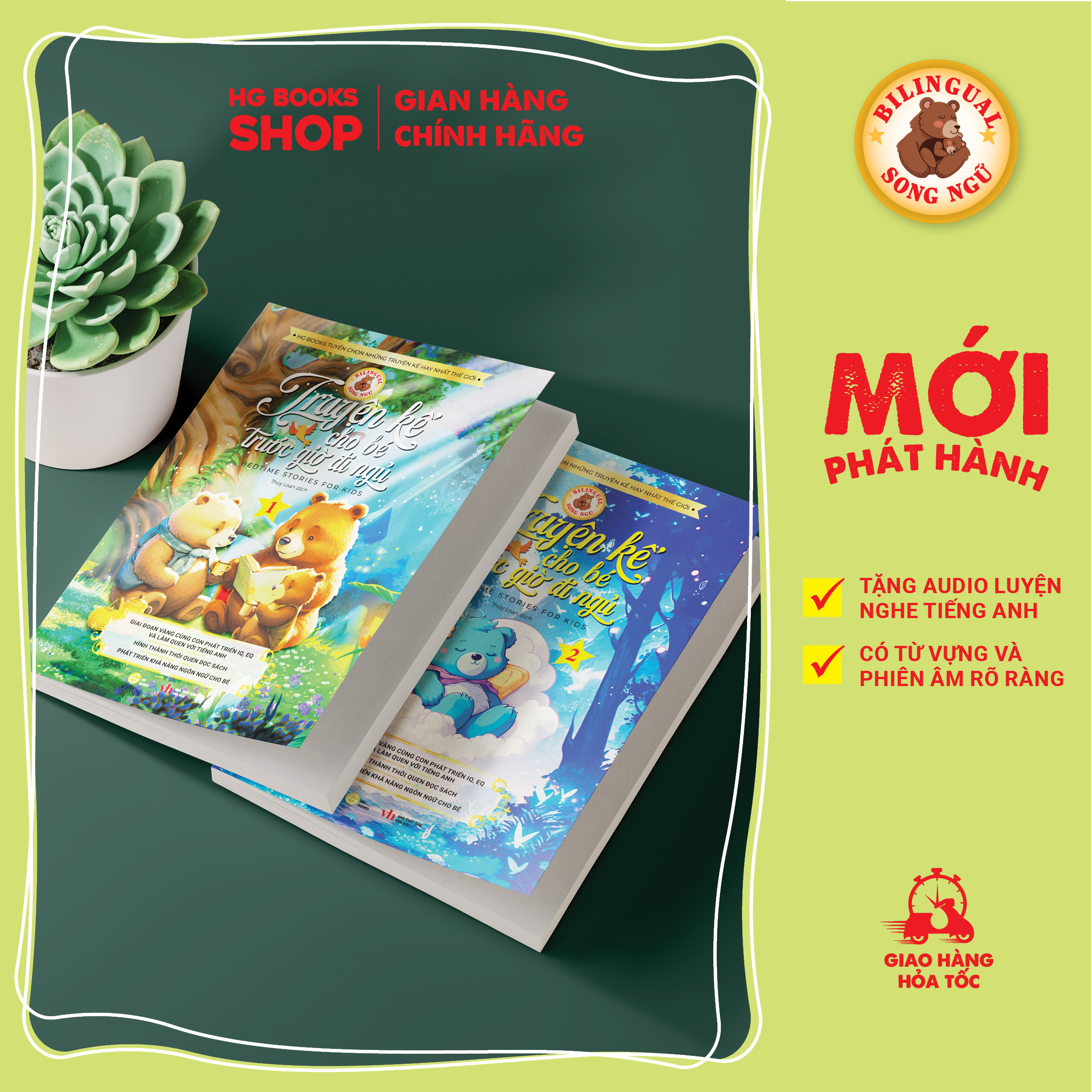 Sách song ngữ – Truyện kể cho bé trước giờ đi ngủ – Quyển 2 – Cùng con phát triển IQ, EQ và làm quen với tiếng Anh kèm File Audio
