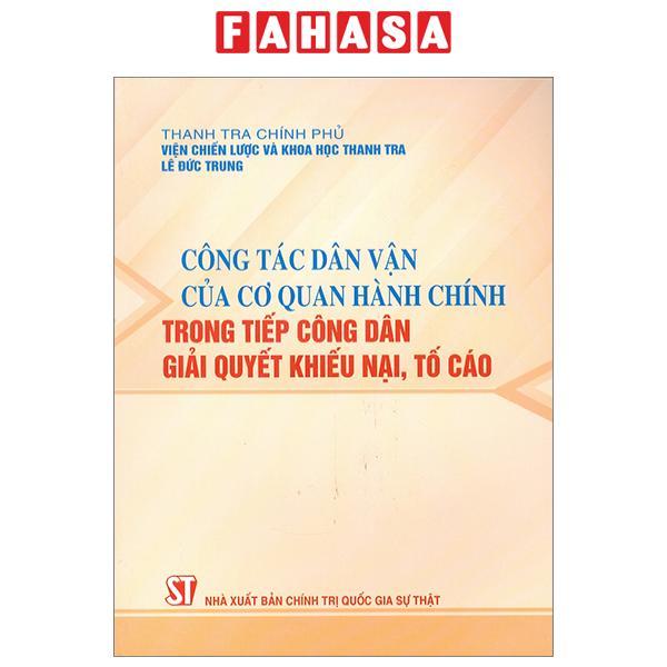 Công Tác Dân Vận Của Cơ Quan Hành Chính Trong Tiếp Công Dân Giải Quyết Khiếu Nại, Tố Cáo