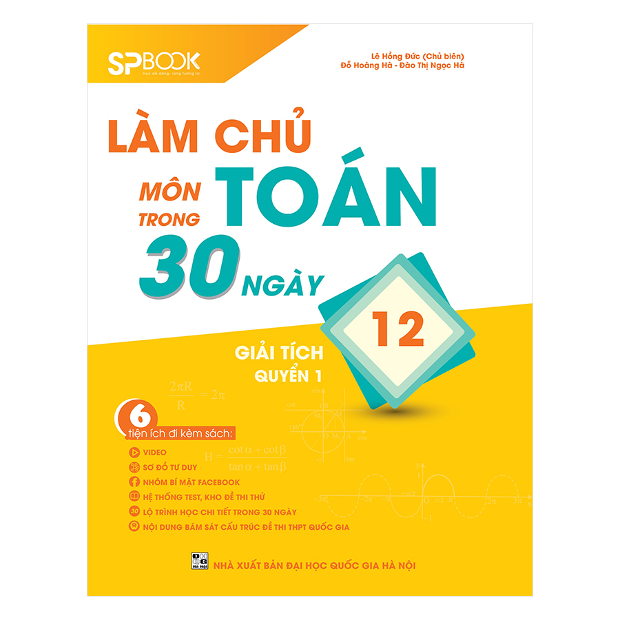 Làm Chủ Môn Toán Trong 30 Ngày Giải Tích 12 - Quyển 1