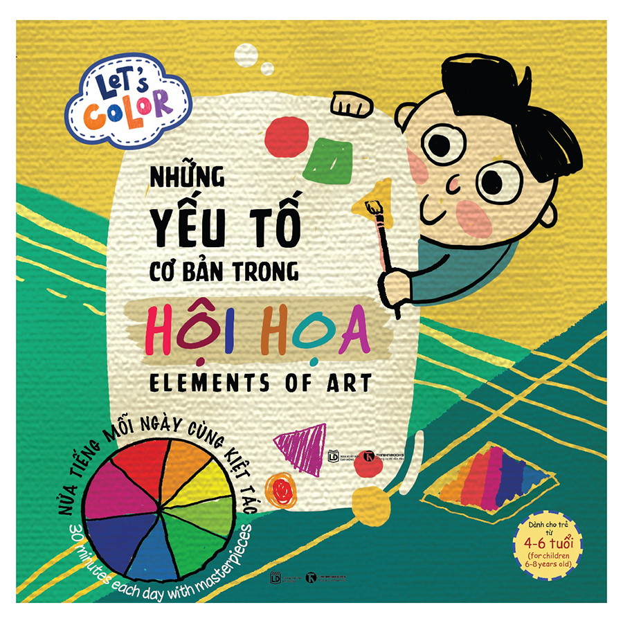 Let's Color - Những Yếu Tố Cơ Bản Trong Hội Họa