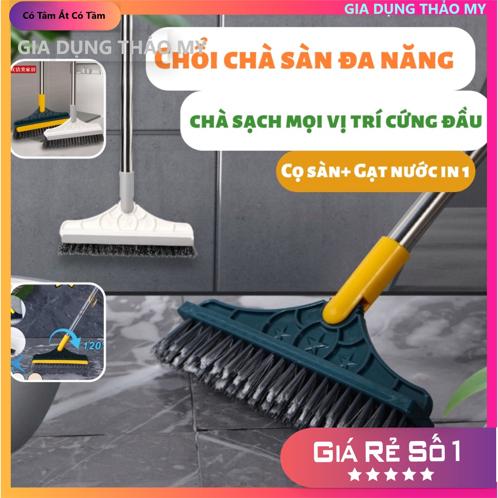 Chổi Chà Sàn Nhà Đa Năng Xoay 120 Độ Quét Sạch Mọi Góc Bẩn