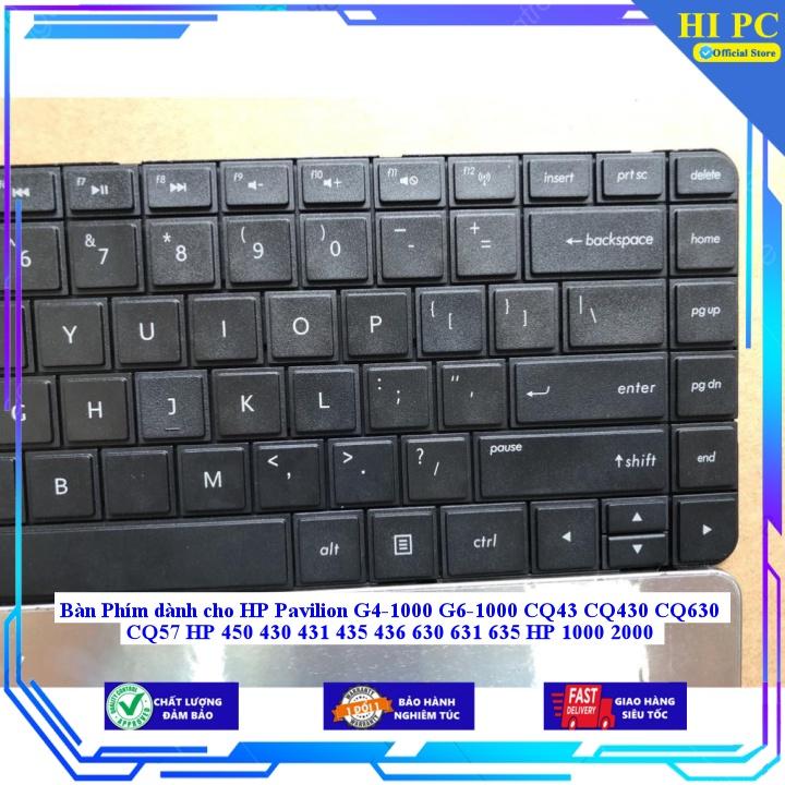 Bàn Phím dành cho HP Pavilion G4-1000 G6-1000 CQ43 CQ430 CQ630 CQ57 HP 450 430 431 435 436 630 631 635 HP 1000 2000 - Hàng Nhập Khẩu