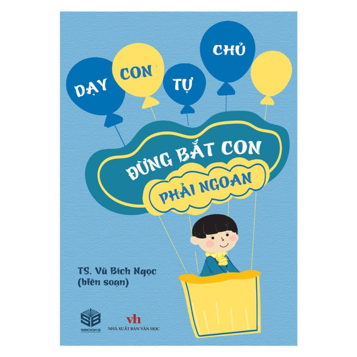 Sách - Combo 4 Cuốn Dạy Con Tự Chủ - SBOOKS