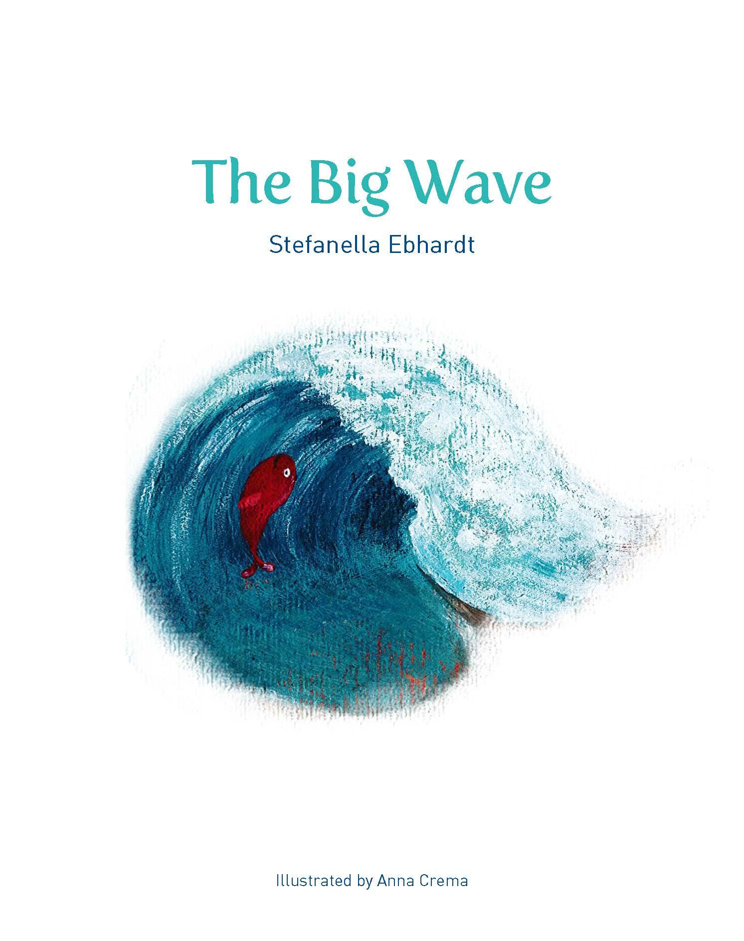 The Big Wave