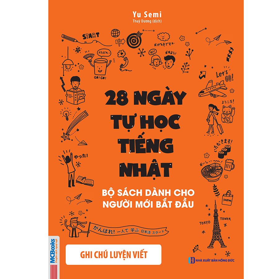 28 Ngày Tự Học Tiếng Nhật – Ghi Chú Luyện Viết – Sách Bài Tập