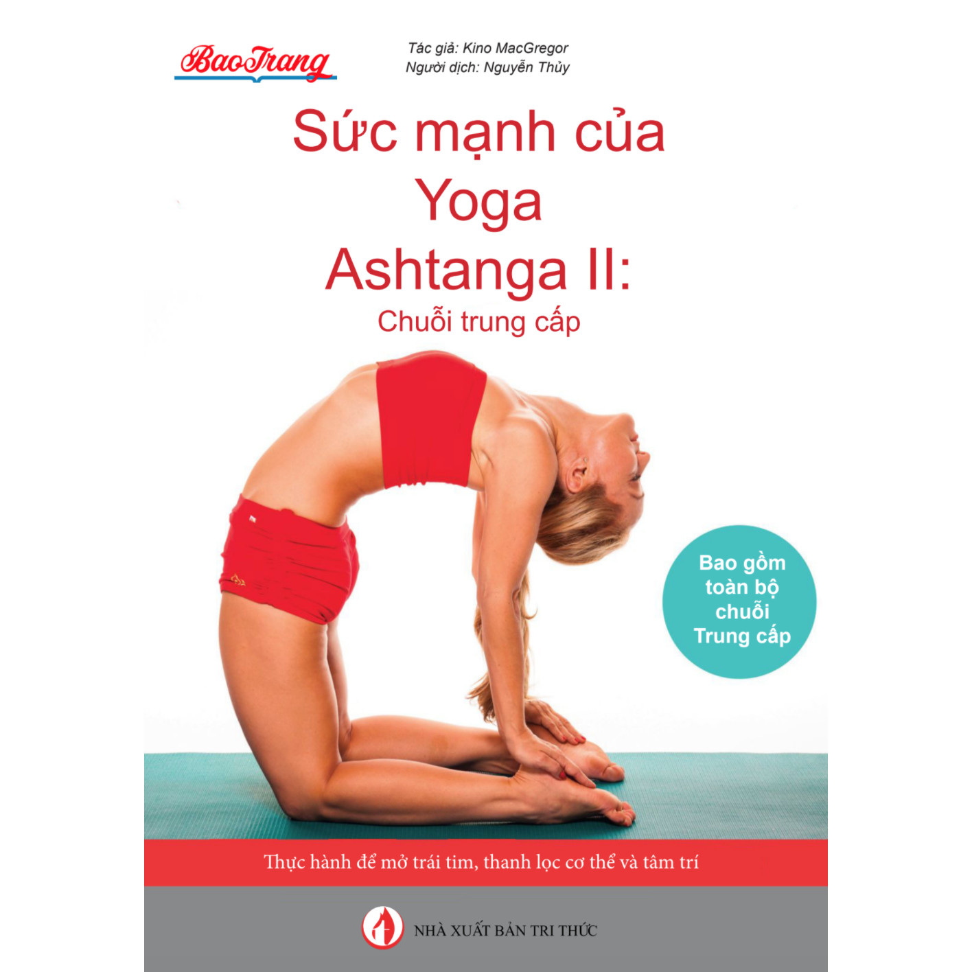 Sức Mạnh Của Yoga Ashtanga Ii Chuỗi Trung Cấp