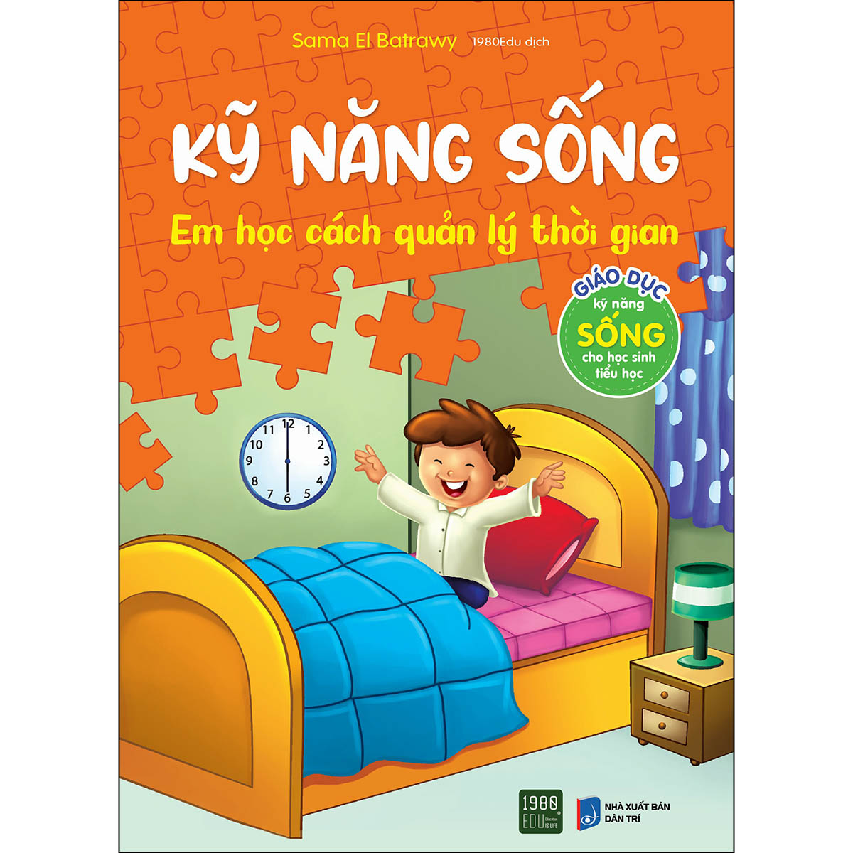Kỹ Năng Sống - Em Học Cách Quản Lý Thời Gian